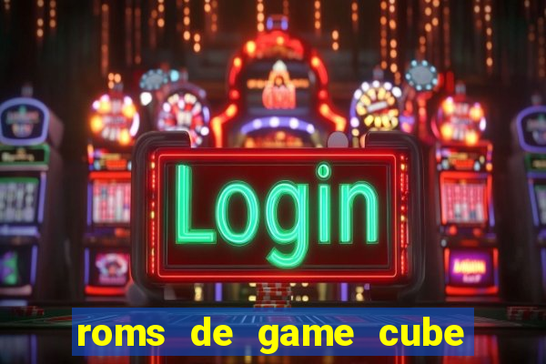 roms de game cube pt br